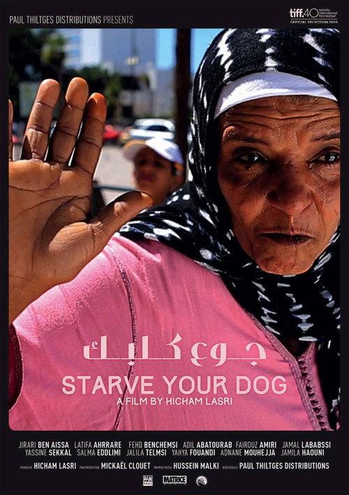 Starve your dog 2015 official movie poster