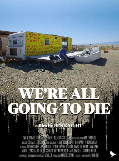 We're All Going to Die 2024 official movie poster