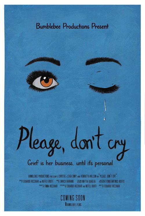 Please, Don’t Cry 2025 official movie poster