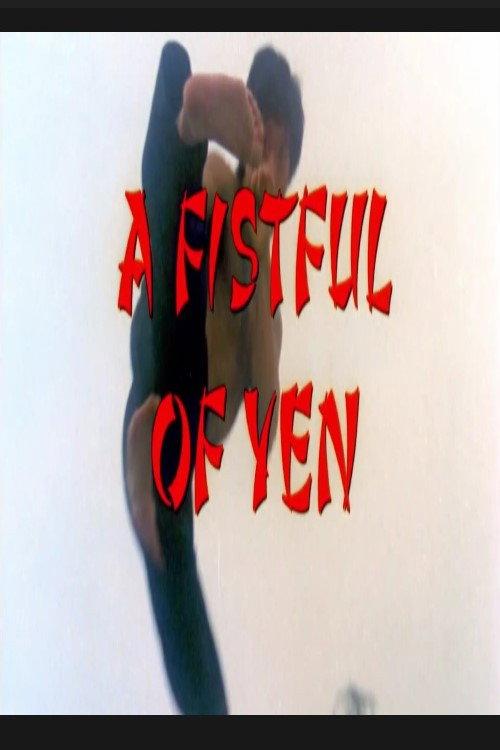A Fistful of Yen 1977 official movie poster