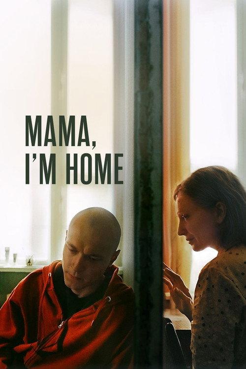 Mama, I'm Home 2022 official movie poster