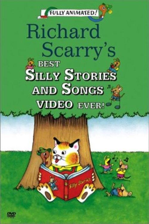 Richard Scarry's Best Silly Stories And Songs Video Ever! 1994 official movie poster
