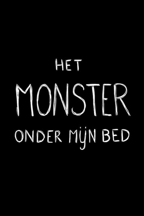 The Monster Under My Bed 2009 official movie poster