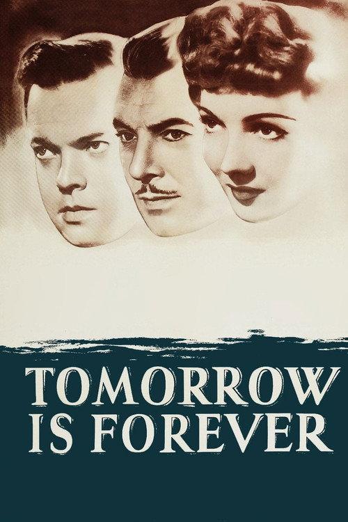 Tomorrow Is Forever 1946 official movie poster
