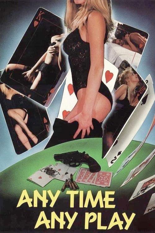Any Time, Any Play 1990 official movie poster