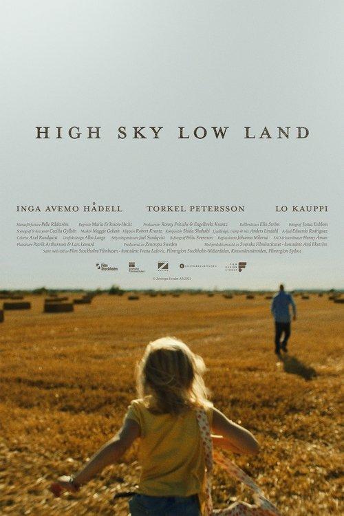 High Sky Low Land 2021 official movie poster