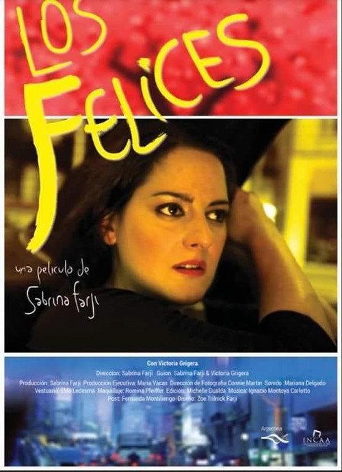 Los felices 2018 official movie poster
