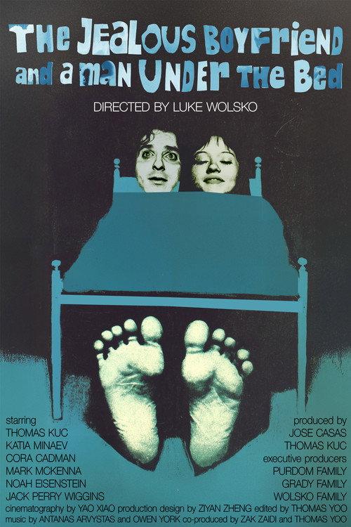 The Jealous Boyfriend and a Man Under the Bed official movie poster