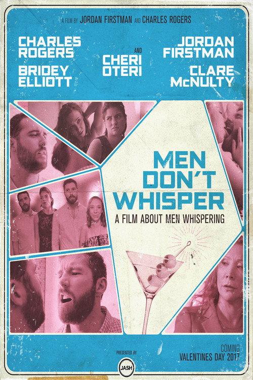 Men Don't Whisper 2017 official movie poster