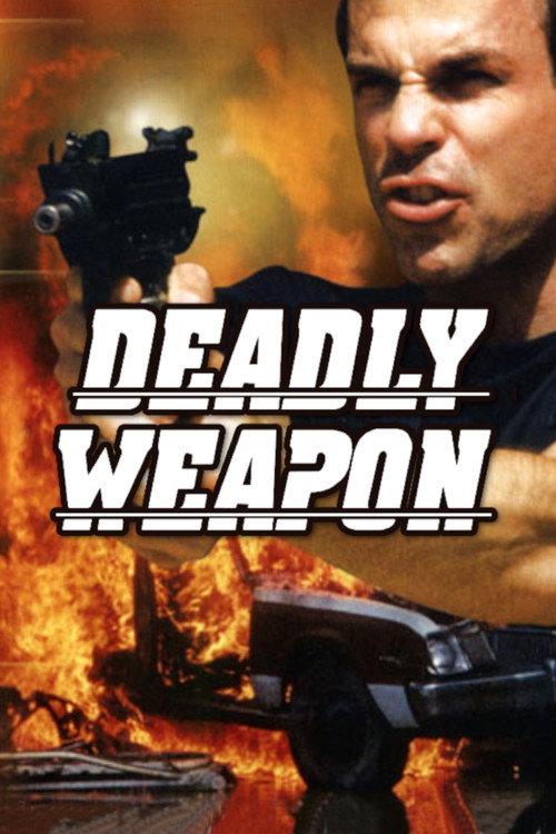 Deadly Weapon 1995 official movie poster