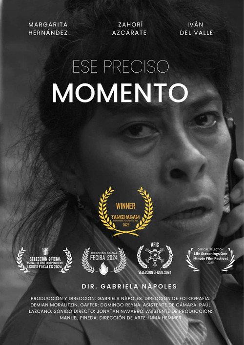 Ese Preciso Momento 2025 official movie poster