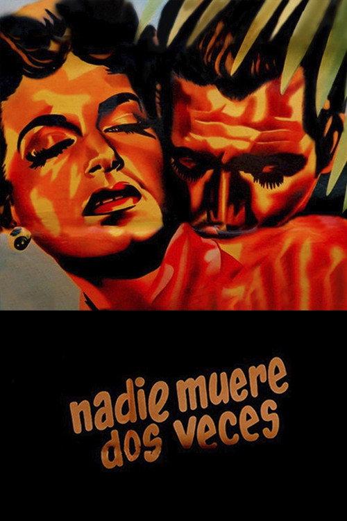 Nadie muere dos veces 1953 official movie poster