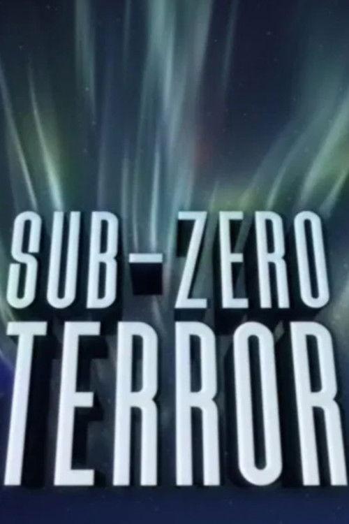 Sub-Zero Terror 2026 official movie poster