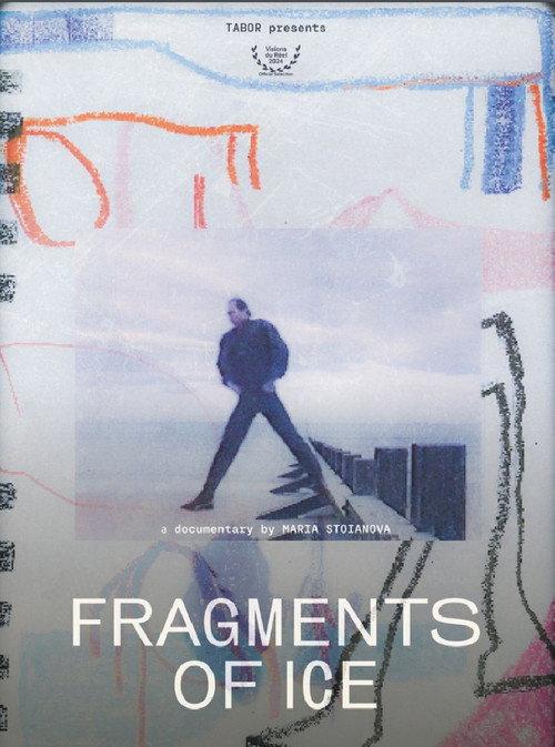 Fragments of Ice 2025 official movie poster