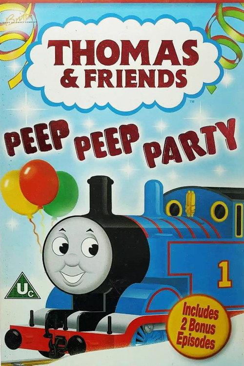Thomas & Friends: Peep Peep Party 2000 official movie poster