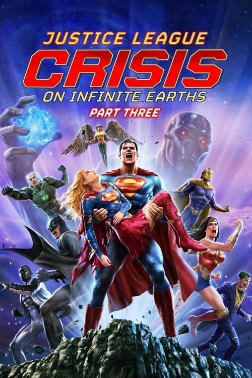 Justice League: Crisis on Infinite Earths Part Three 2024 official movie poster