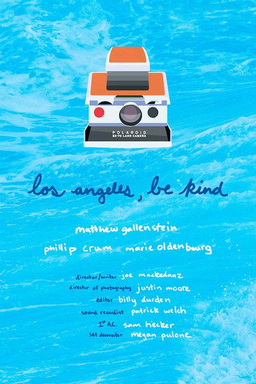 Los Angeles, Be Kind 2017 official movie poster