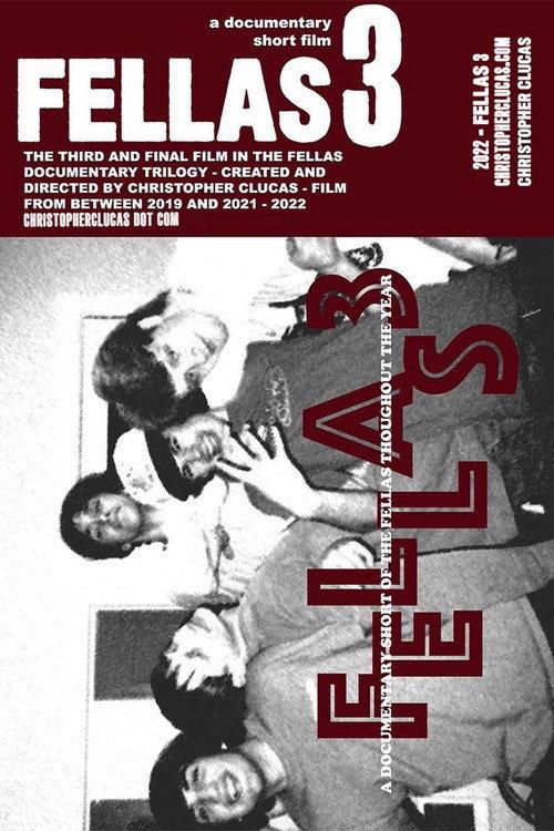 Fellas 3 2022 official movie poster