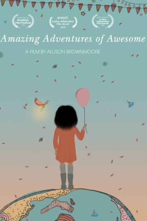 The Amazing Adventures of Awesome 2021 official movie poster