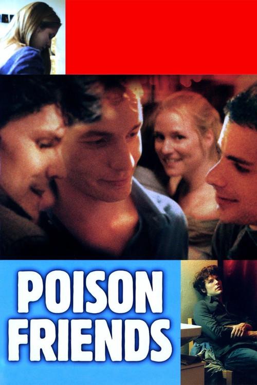 Poison Friends 2006 official movie poster