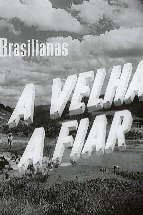 A Velha a Fiar 1964 official movie poster