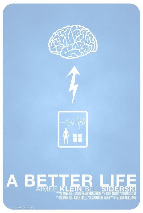 A Better Life 2013 official movie poster