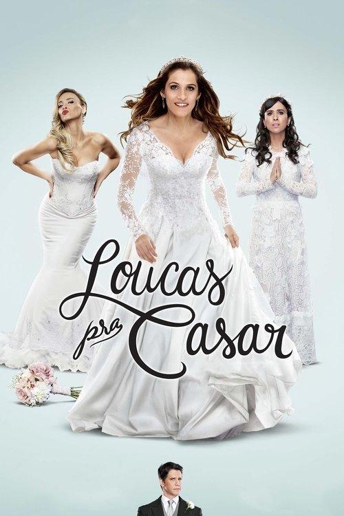 Loucas pra Casar 2015 official movie poster