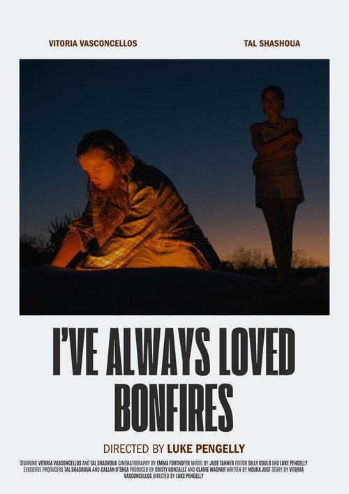 I've Always Loved Bonfires official movie poster