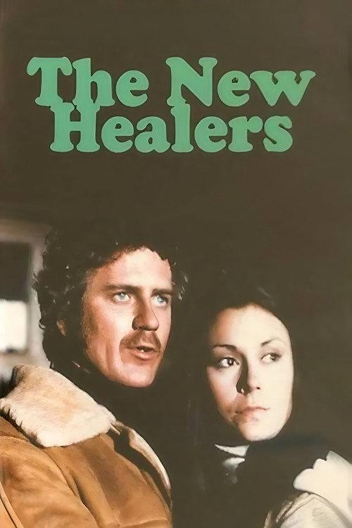 The New Healers 1972 official movie poster