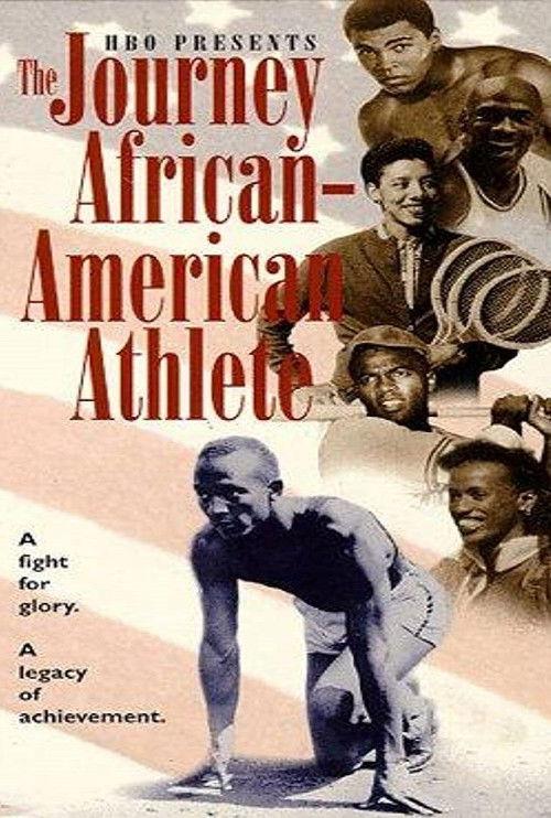 The Journey of the African-American Athlete 1996 official movie poster