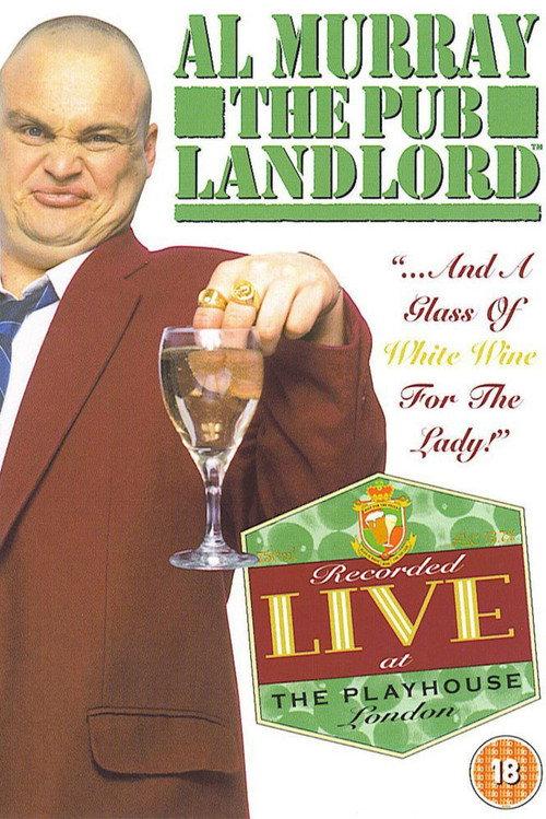 Al Murray, The Pub Landlord: "...And A Glass of White Wine for the Lady!" 2004 official movie poster