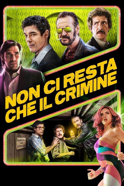 All You Need is Crime 2019 official movie poster