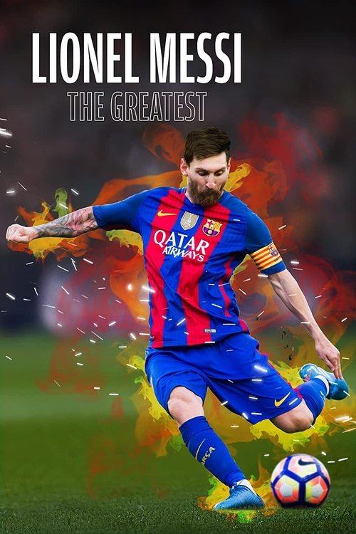 Lionel Messi - The Greatest 2020 official movie poster
