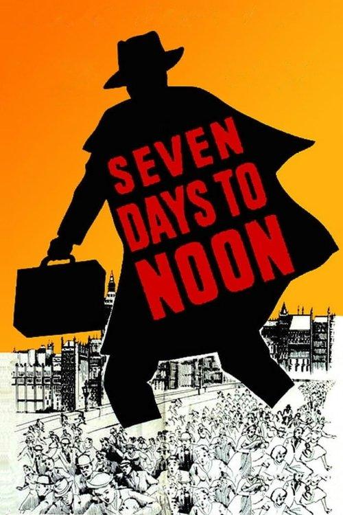 Seven Days to Noon 1950 official movie poster