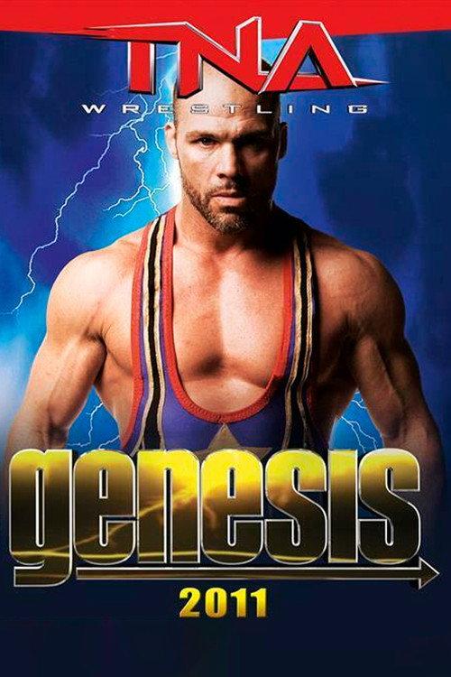 TNA Genesis 2011 2011 official movie poster