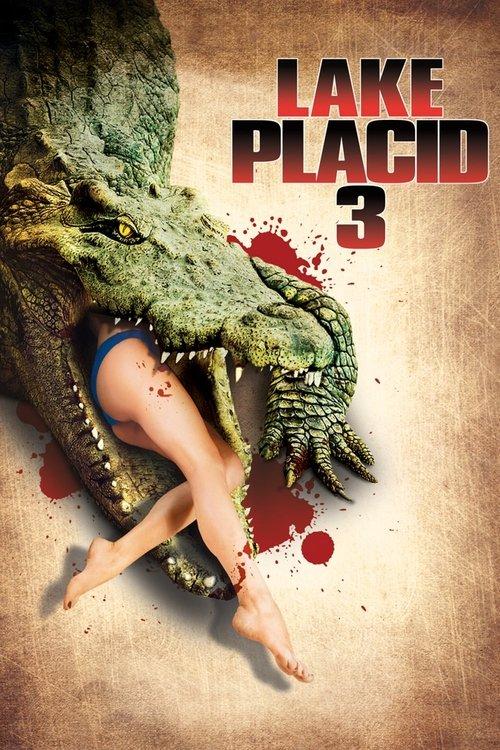 Lake Placid 3 2010 official movie poster