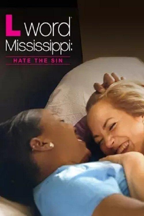 The L Word Mississippi: Hate the Sin 2014 official movie poster