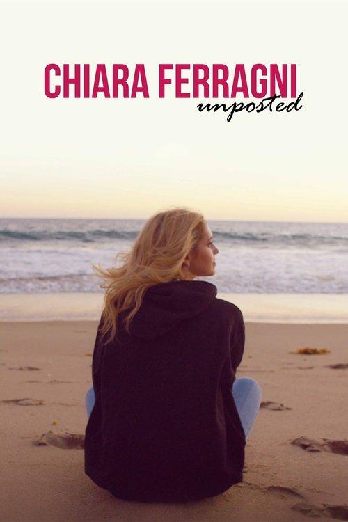 Chiara Ferragni: Unposted 2019 official movie poster