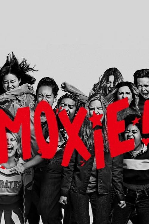 Moxie 2021 official movie poster