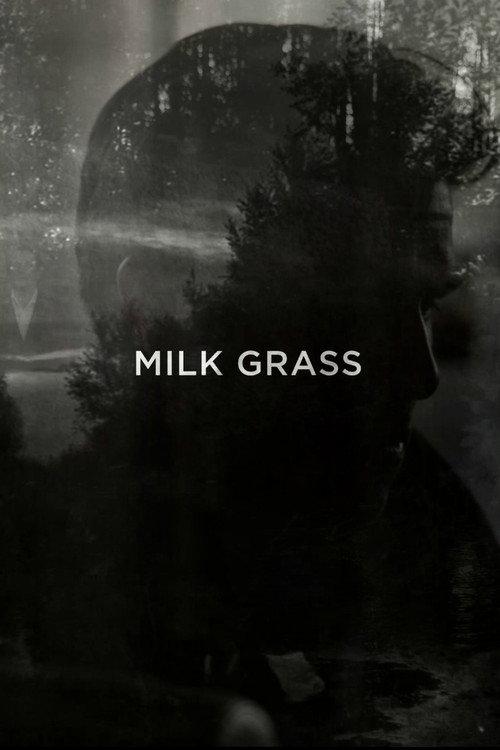 Milk Grass 2024 official movie poster
