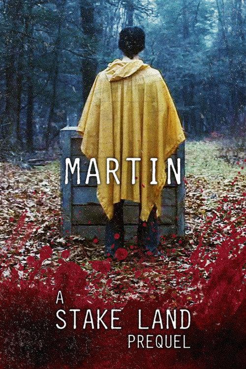 Stake Land: Martin 2011 official movie poster