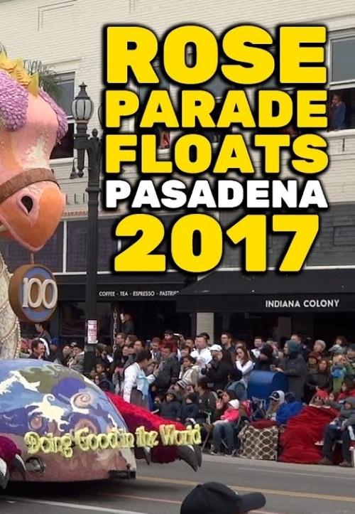 128th Tournament of Roses Parade 2017 official movie poster