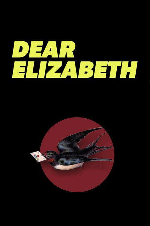 Dear Elizabeth 2021 official movie poster