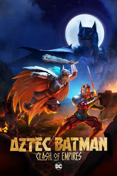 Aztec Batman: Clash of Empires 2025 official movie poster