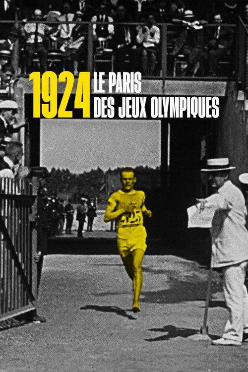1924, le Paris des Jeux olympiques 2024 official movie poster