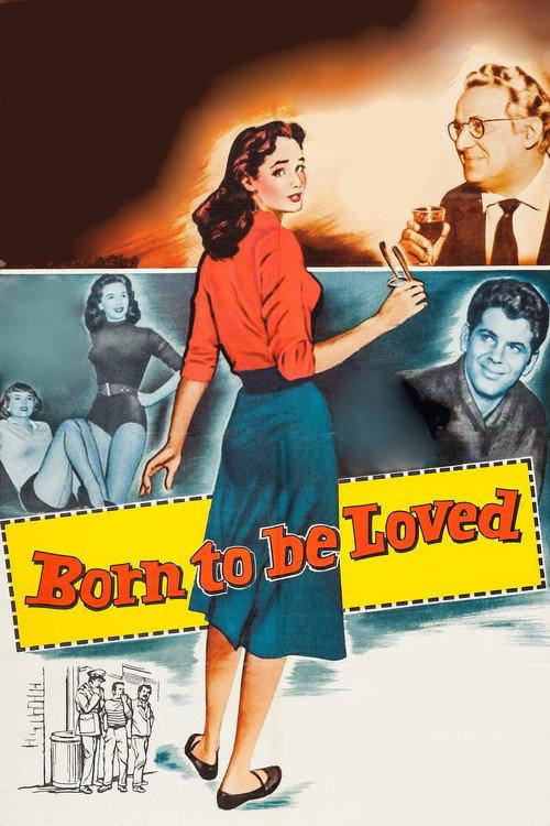 Born to Be Loved 1959 official movie poster