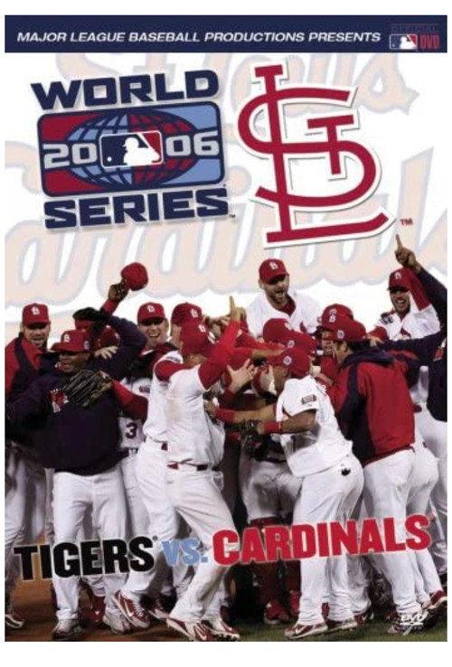 2006 St. Louis Cardinals: The Official World Series Film 2006 official movie poster