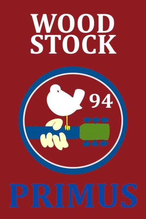 Primus: Woodstock 94 1994 official movie poster