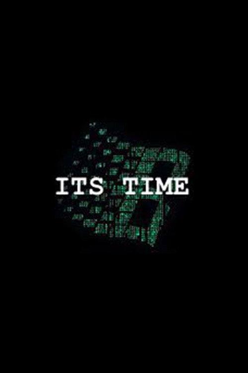 It's Time 2018 official movie poster