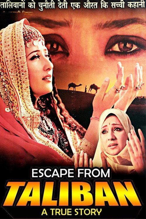 Escape From Taliban 2003 official movie poster